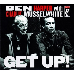  Ben Harper With Charlie Musselwhite ‎– Get Up! 